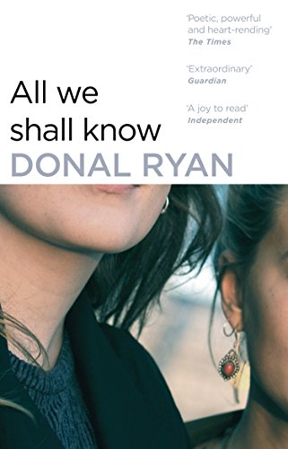 Stock image for All We Shall Know: Ryan Donal for sale by WorldofBooks