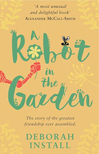 Imagen de archivo de A Robot In The Garden a la venta por AwesomeBooks