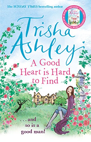 Imagen de archivo de A Good Heart is Hard to Find: The hilarious and charming rom-com from the Sunday Times bestseller a la venta por WorldofBooks
