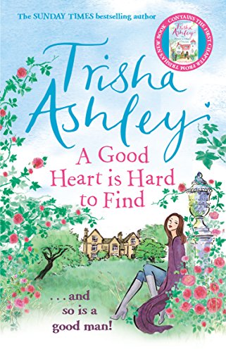 9781784160876: A Good Heart is Hard to Find: The hilarious and charming rom-com from the Sunday Times bestseller