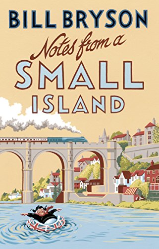 Beispielbild fr Notes From A Small Island: Journey Through Britain (Bryson) zum Verkauf von AwesomeBooks