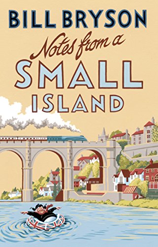 9781784161194: Notes From A Small Island (Bryson) [Idioma Ingls]: Journey Through Britain (Bryson, 9)