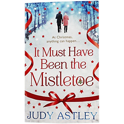 Beispielbild fr It Must Have Been The Mistletoe zum Verkauf von AwesomeBooks