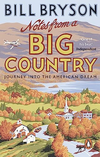 Stock image for Notes From A Big Country: Journey into the American Dream (Bryson) for sale by HPB-Emerald