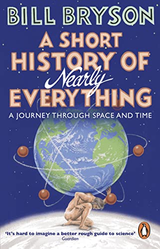 9781784161859: A Short History Of Nearly Everything: Bill Bryson (Bryson, 5)