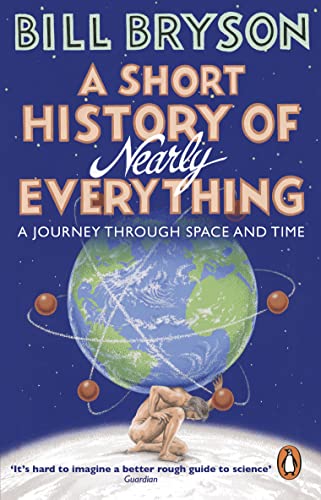 Imagen de archivo de Short History Of Nearly Everything, A a la venta por Kanic Books