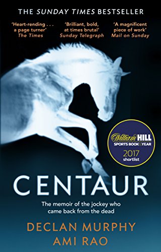 9781784162160: Centaur: Shortlisted For The William Hill Sports Book of the Year 2017