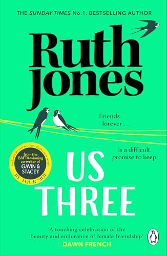 9781784162238: Us Three: The funny and uplifting Sunday Times bestseller from the co-creator of Gavin & Stacey