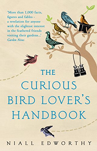 Stock image for The Curious Bird Lover  s Handbook for sale by WorldofBooks