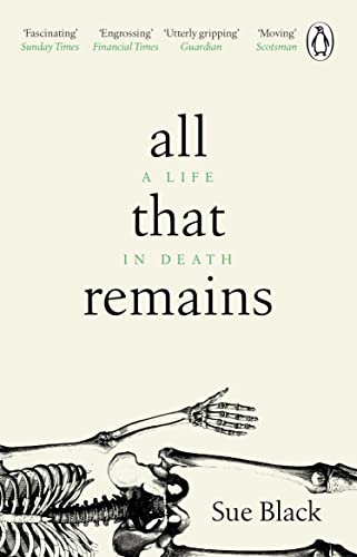 Beispielbild fr All That Remains: A Life in Death zum Verkauf von WorldofBooks