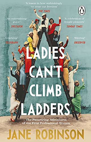 Ladies Can’t Climb Ladders