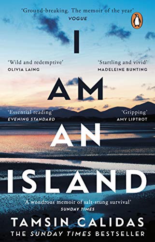 9781784164782: I Am An Island: The Sunday Times bestselling memoir of one woman’s search for belonging