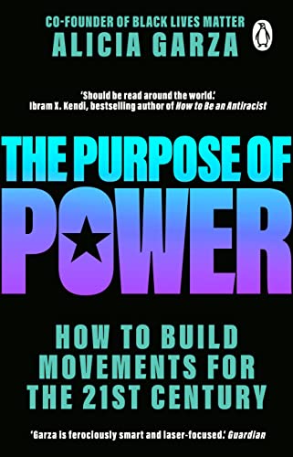 Beispielbild fr The Purpose of Power zum Verkauf von Blackwell's