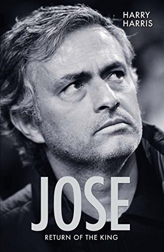 9781784180003: Jose, Return of the King: Return of the King