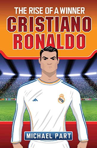 Stock image for Cristiano Ronaldo: The Rise of a Winner for sale by Once Upon A Time Books