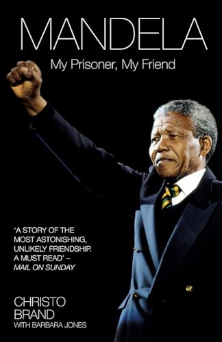 Imagen de archivo de Mandela: My Prisoner, My Friend a la venta por The Book Escape