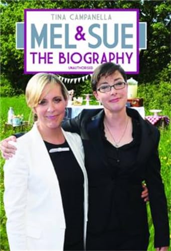 Imagen de archivo de Mel & Sue: The Biography a la venta por Open Books