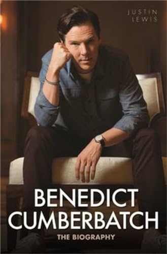 9781784183325: Benedict Cumberbatch: The Biography