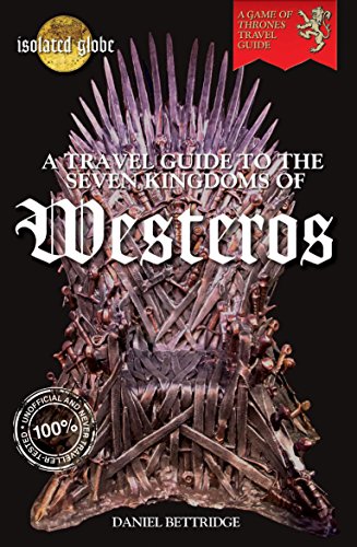 Stock image for The Travel Guide to Westeros for sale by SecondSale
