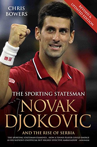 9781784183738: Novak Djokovic and the Rise of Serbia: The Sporting Statesman