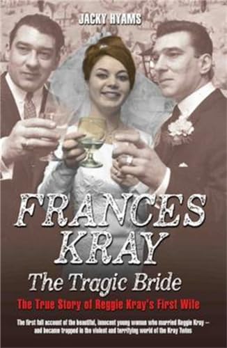 Stock image for Frances Kray: The Tragic Bride for sale by WorldofBooks