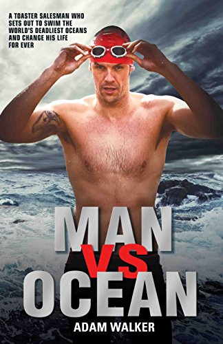 9781784184162: Man Vs Ocean: One Man’s Journey to Swim the Seven Seas