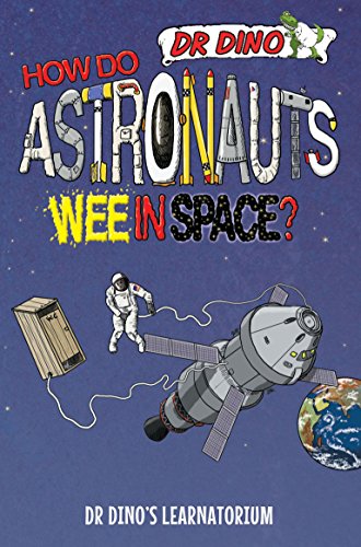 Stock image for How Do Astronauts Wee in Space? for sale by Better World Books