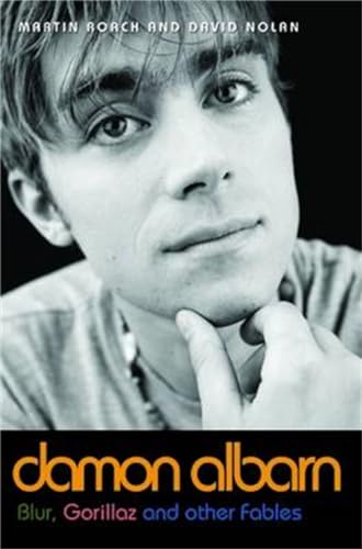 Stock image for Damon Albarn: Blur, Gorillaz and Other Fables for sale by GF Books, Inc.