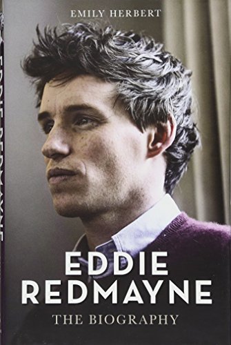 Imagen de archivo de Eddie Redmayne: The Biography a la venta por Redux Books