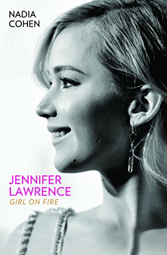 Imagen de archivo de Jennifer Lawrence: Girl on Fire a la venta por WorldofBooks