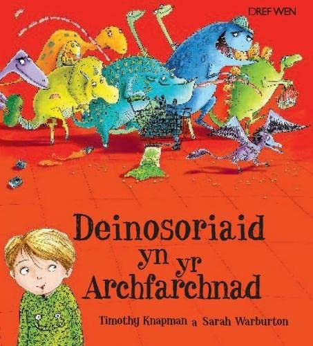 Stock image for Deinosoriaid Yn Yr Archfarchnad for sale by Goldstone Books