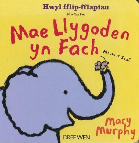 Beispielbild fr Mae Llygoden Yn Fach / Mouse is Small zum Verkauf von WorldofBooks