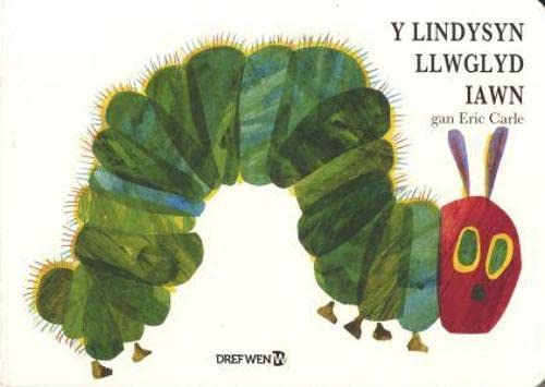 Stock image for Lindysyn Llwglyd Iawn, Y / Very Hungry Caterpillar, The for sale by Revaluation Books