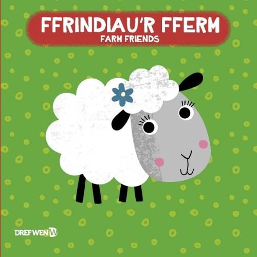 9781784232085: Llyfr Bath: Ffrindiau'r Fferm / Farm Friends