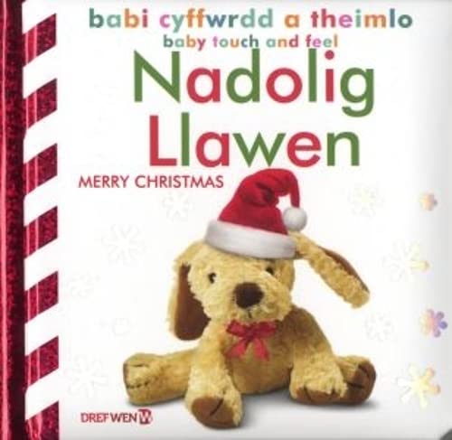 Stock image for Babi Cyffwrdd a Theimlo: Nadolig Llawen / Baby Touch and Feel: Merry Christmas for sale by WorldofBooks