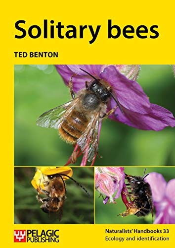 Stock image for Solitary Bees (Naturalists Handbooks, 33) for sale by Michael Lyons