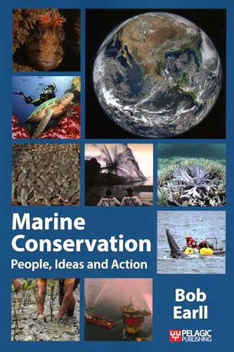 Beispielbild fr Marine Conservation: People, Ideas and Action (Perspectives in Conservation Biology) zum Verkauf von WorldofBooks