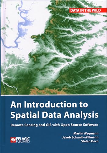 9781784272128: Introduction to Spatial Data Analysis
