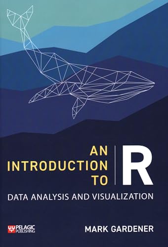 9781784273378: An Introduction to R: Data Analysis and Visualization (Research Skills)