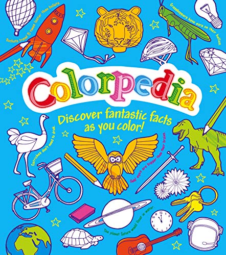 Stock image for Colorpedia: Discover Fantastic Facts as You Color! for sale by Irish Booksellers