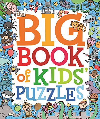 Stock image for The Big Book of Kids Puzzles for sale by AwesomeBooks