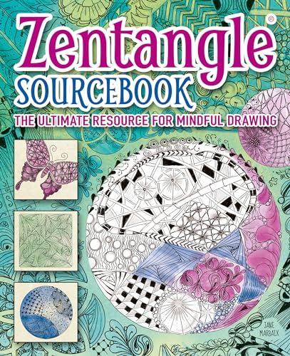 9781784282486: Zentangle Sourcebook: The Ultimate Resource For Mindful Drawing