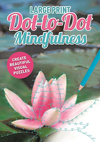 Stock image for Large Print Dot-to-Dot Mindfulness for sale by WorldofBooks