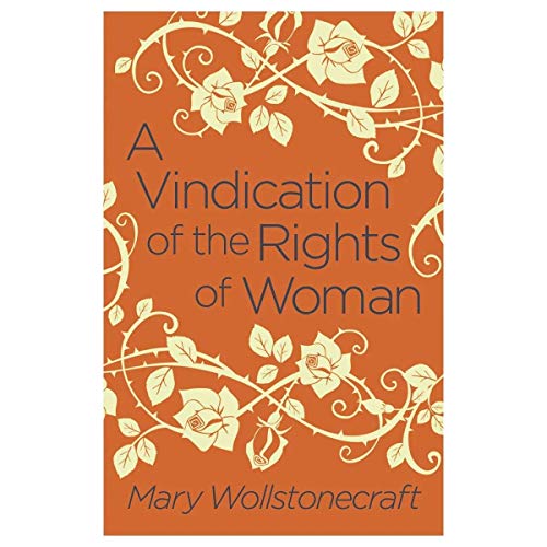 Imagen de archivo de A Vindication of the Rights of Woman a la venta por Half Price Books Inc.