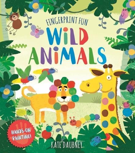 Beispielbild fr Fingerprint Fun: Wild Animals zum Verkauf von AwesomeBooks