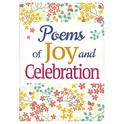 Imagen de archivo de Poems of Joy and Celebration (Poetry) a la venta por WorldofBooks