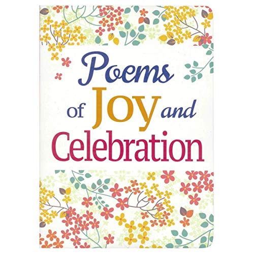 Stock image for Poems of Joy and Celebration (Poetry) for sale by WorldofBooks