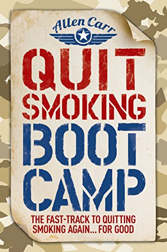 Beispielbild fr Quit Smoking Boot Camp (Allen Carr's Easyway) zum Verkauf von ThriftBooks-Dallas