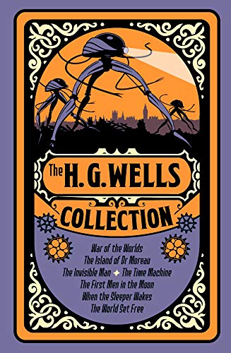 The H. G. Wells Collection - Wells, H. G.