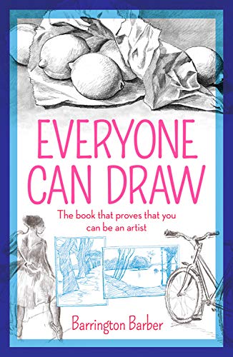 Beispielbild fr Everyone Can Draw: The Book that Proves that You Can Be an Artist zum Verkauf von SecondSale